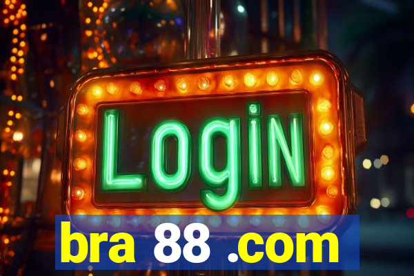 bra 88 .com